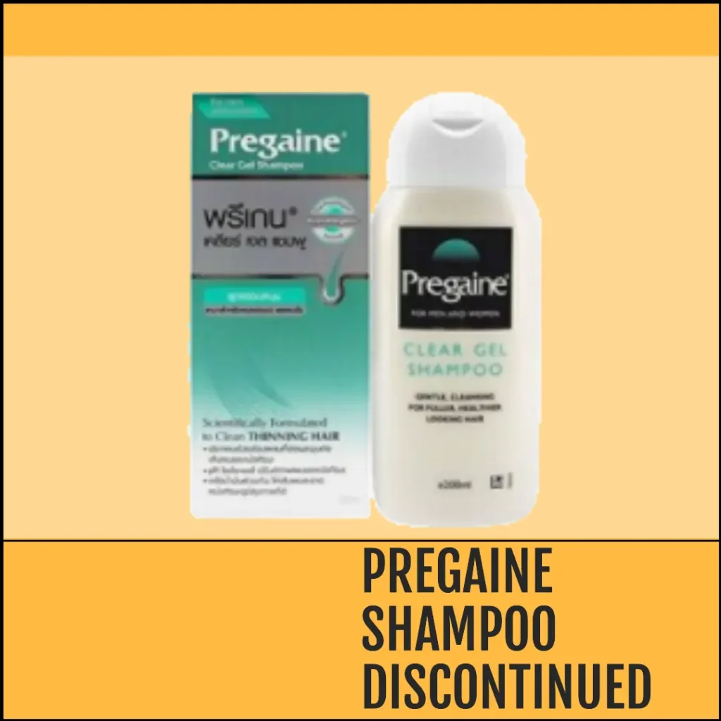 Pregaine Shampoo discontinued