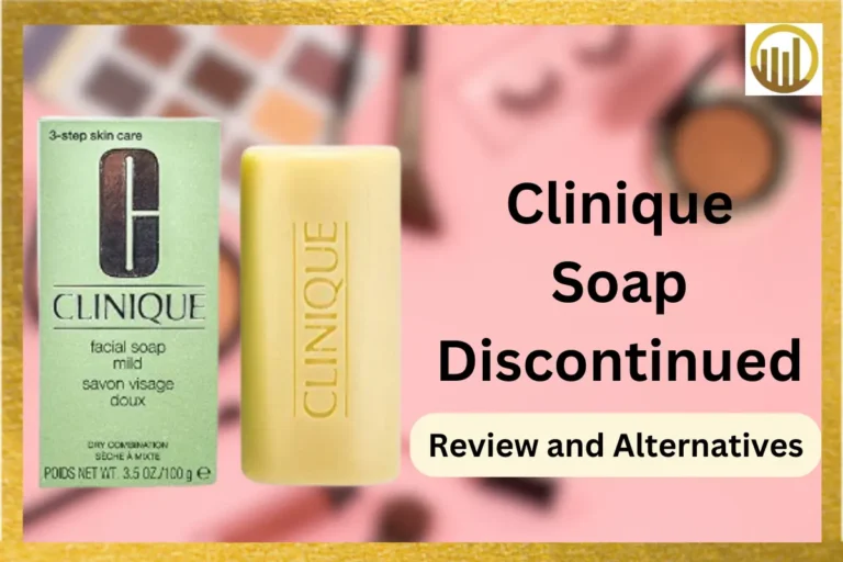 Clinique Soap Discontinued