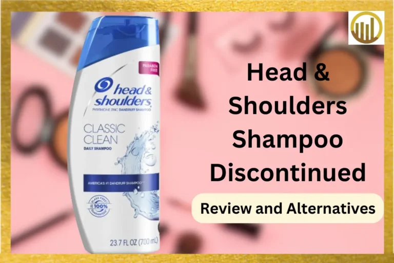 Head & Shoulders Shampoo Discontinued