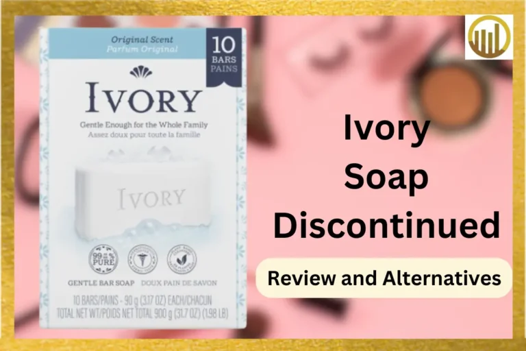 Ivory Soap Discontinued