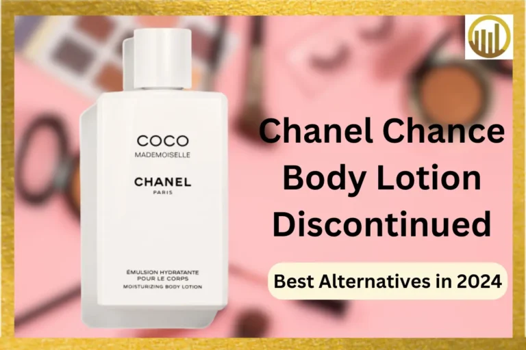 Chanel Chance Body Lotion Discontinued