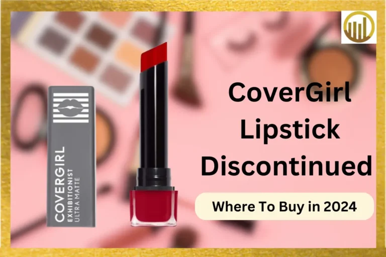 CoverGirl Lipstick Discontinued